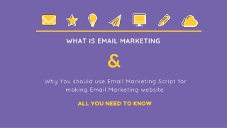 What is Email Marketing & Why You should use Email Marketing Script for making Email Marketing website