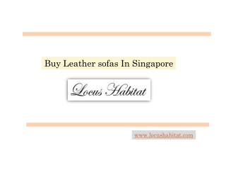Buy Leather sofas In Singapore
