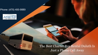 The Best Duluth Charter Bus Rental Is Just a Phone Call Away