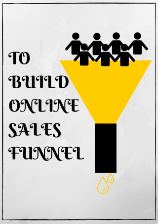 TO BUILD ONLINE SALES FUNNEL