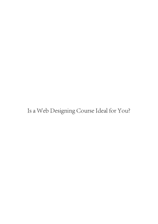 Is a Web Designing Course Ideal for You?