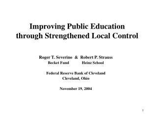 Improving Public Education through Strengthened Local Control