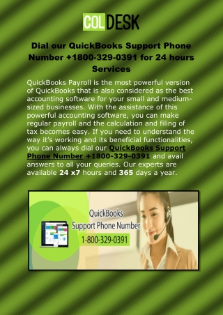 Dial our QuickBooks Support Phone Number 1800-329-0391 for 24 hours Services