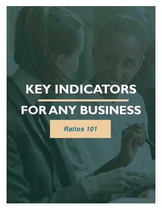 Ratios 101 - Key Indicators for any Business