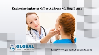 Endocrinologists at Office Address Mailing Leads