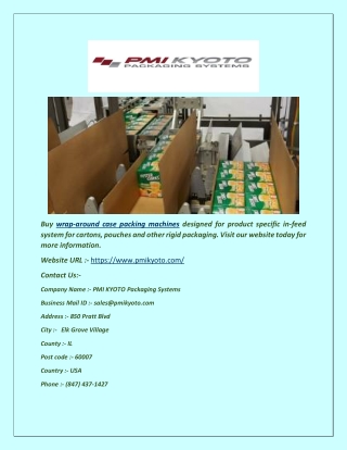 Wrap Around Case Packing Machine - PMI KYOTO