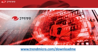 www.trendmicro.com/downloadme