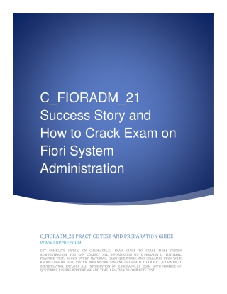 C_FIORADM_21 Success Story and How to Crack Exam on Fiori System Administration