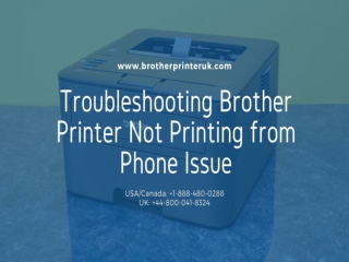 Brother Printer Not Printing from Phone | Dial 1-888-480-0288