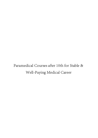 Paramedical Courses After 10th For Stable & Well-Paying Medical Career