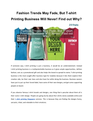 Fashion Trends May Fade, But T-shirt Printing Business Will Never! Find out Why?