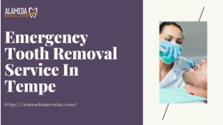 Emergency Tooth Removal Service In Tempe