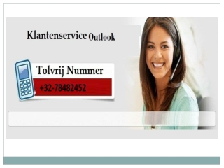 bel ons Outlook Klantenservice Nummer Belgie: 32-78482452