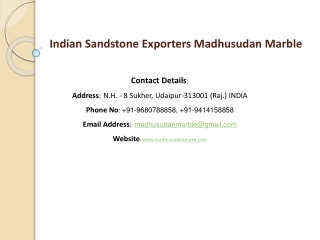 Indian Sandstone Exporters Madhusudan Marble