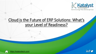 Cloud is the Future of ERP Solutions: What’s your Level of Readiness?