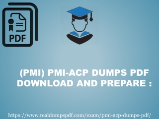 PMI Agile PMI-ACP Dumps Pdf ~ Get Higher Score In Just First Try