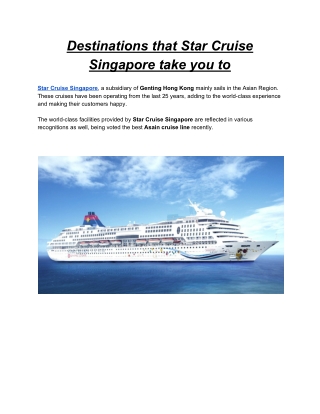 Top Destinations to visit when you are on Star Cruise Singapore!
