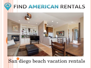 San diego beach vacation rentals