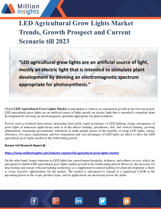 LED Agricultural Grow Lights Market Trends, Growth Prospect and Current Scenario till 2023