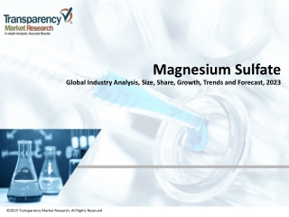 Magnesium Sulfate Market to receive overwhelming hike in Revenues by 2023