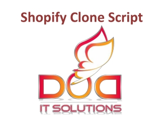 Shopify Clone Script | Ready-Made Clone Scripts