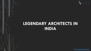 Legendary Architects in India