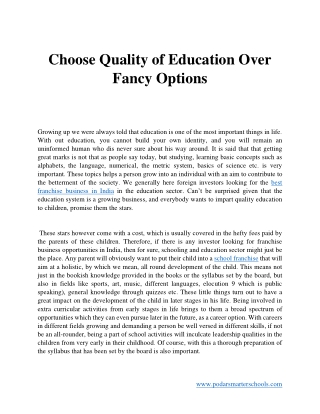 Choose Quality Of Education Over Fancy Options
