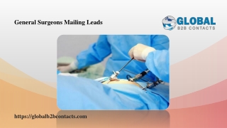 General Surgeons Mailing Leads, General Surgeons Mailing List