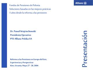 Fondos de Pensiones de Polonia Soluciones basadas en las mejores prácticas 5 años desde la reforma a las pensiones