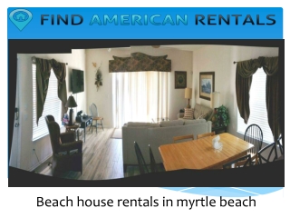 Beach house rentals in myrtle beach