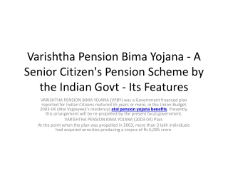 Varishtha Pension Bima Yojana - A Senior Citizen's Pension Scheme by the Indian Govt - Its Features