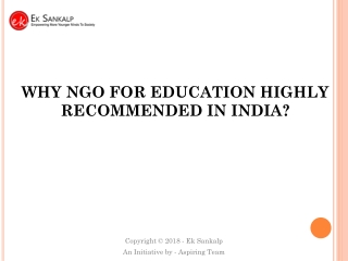 WHY NGO FOR EDUCATION HIGHLY RECOMMENDED IN INDIA?