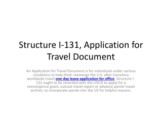 Structure I-131, Application for Travel Document