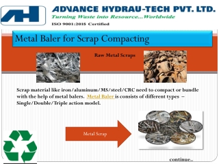 Metal Baler For Scrap Compacting/Bundling - Triple Action Model