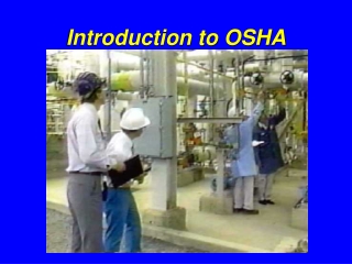 Introduction to OSHA