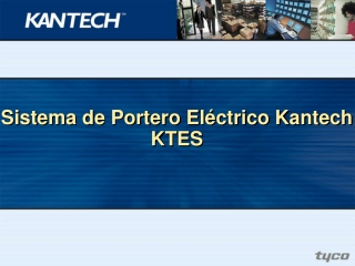 Sistema de Portero Eléctrico Kantech KTES