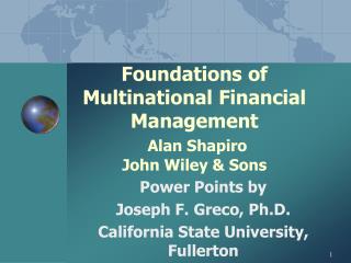 Foundations of Multinational Financial Management Alan Shapiro John Wiley & Sons