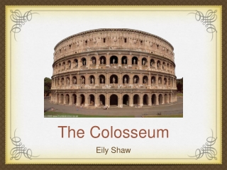 The Colosseum