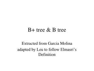 B+ tree &amp; B tree