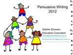 Persuasive Writing 2012