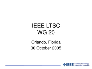 IEEE LTSC WG 20