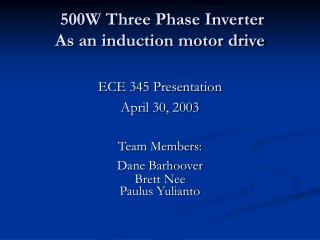 500W Three Phase Inverter As an induction motor drive