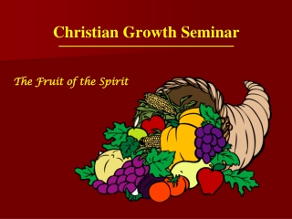 The Fruit of the Spirit