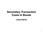 Secondary Transaction Costs in Bonds