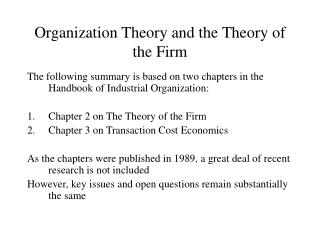 Organization Theory and the Theory of the Firm