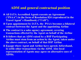 ADM and general contractual position