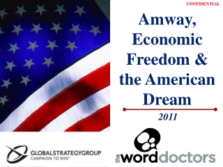 Amway, Economic Freedom &amp; the American Dream