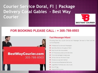 Courier Service Doral, Fl | Package Delivery Coral Gables,  - Best Way Courier