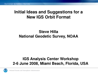Initial Ideas and Suggestions for a New IGS Orbit Format