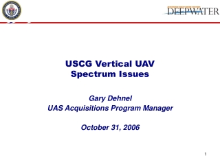 USCG Vertical UAV Spectrum Issues